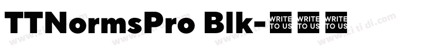 TTNormsPro Blk字体转换 TTNormsPro Blk字体转换